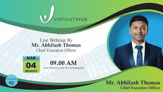 Vibrant Viva Live Webinar Mr Abhilash Thomas [upl. by Klockau]