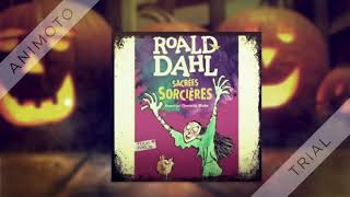 BOOK TRAILER  Sacrées sorcières de Roald Dahl par Pagemaster [upl. by Marron877]