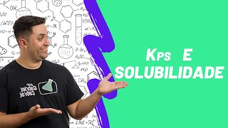 KPS E SOLUBILIDADE [upl. by Keelby]