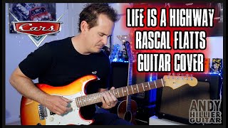 Rascal Flatts Life is a Highway Guitar Cover from CARS [upl. by Ahsiena]