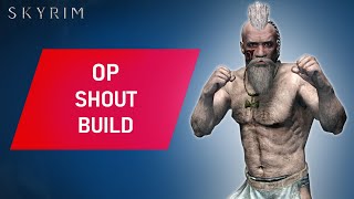 Skyrim How to Make an OVERPOWERED SHOUT Build [upl. by Sula]