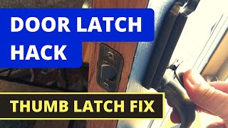 Thumb Latch Door Handle Wont Retract  SOLVED Household Hack [upl. by Luane]