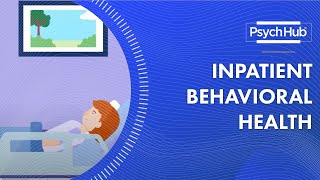 Inpatient Behavioral Health [upl. by Melar]