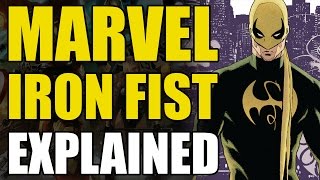 Marvel Comics Iron FistDanny Rand Explained [upl. by Gunning979]