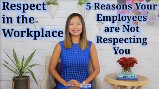 Respect in the Workplace How to Deal with Disrespectful Employees [upl. by Damon]