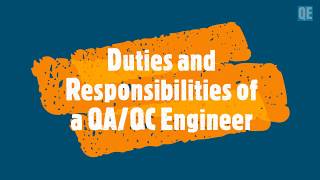 Duties and responsibilities of a qaqc engineer [upl. by Hamimej]