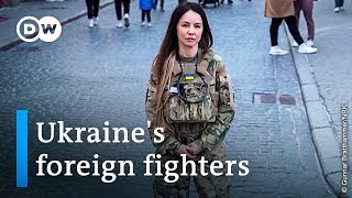 Meet the foreign fighters joining Ukraines battle with Russia  DW News [upl. by Wivinia]