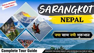 SARANGKOT NEPAL TOUR PLAN  Offbeat and Most Beautiful Place in Nepal [upl. by Mathew]