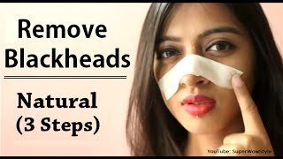 How to Remove Blackheads From Nose amp Face  Naturally at Home  Superwowstyle [upl. by Tenaej]