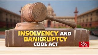 In Depth  Insolvency and Bankruptcy Code Act [upl. by Alasteir]