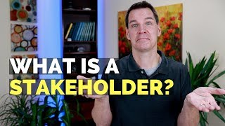 What is a Stakeholder [upl. by Scotti638]