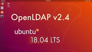 Setting up OpenLDAP Server in Ubuntu 1804 LTS [upl. by Leifer]