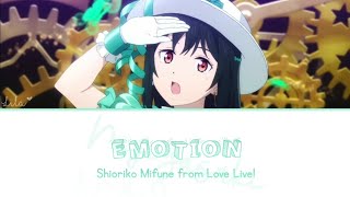 『EMOTION  Shioriko Mifune」✦ Love Live Nijigasaki ✧『KANROMENG Lyrics」 [upl. by Nivrag]