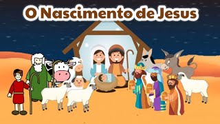 O NASCIMENTO DE JESUS HISTÓRIA ILUSTRADA PARA CRIANÇAS  NATAL [upl. by Harrad]