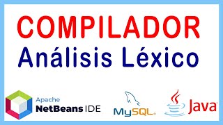 🌐 Como hacer un COMPILADOR en Java NetBeans  Análisis Léxico [upl. by Myers]