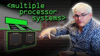 Multiple Processor Systems  Computerphile [upl. by Zubkoff]