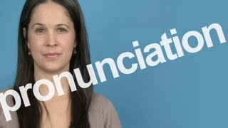 How to Pronounce PRONUNCIATION in American English [upl. by Ellevart]