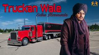 Truckan WaleSidhu MoosewalaGurlej AkhterRvR FilmsRaman Grewal [upl. by Allemahs]