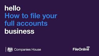 How to file your full accounts [upl. by Naima]