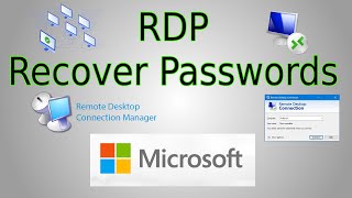 How to Recover lost RDP Passwords Decrypt Remote Desktop Connection Manager saved passwords [upl. by Nonarb452]