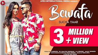 Bewafa  Sucha Yaar  Punjabi Songs 2024 [upl. by Ahsert]