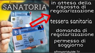 Come ottenere la tessera sanitaria se si è in attesa della risposta di regolarizzazione🎉 [upl. by Elazaro]