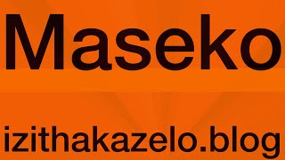 Izithakazelo zakwa Maseko❤️❤️️ Maseko Clan Names Maseko Clan Praises [upl. by Auqinat]