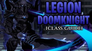 AQW  Legion DoomKnight Class Guide Enhancements Class Skills Combos Soloing Farming PvP [upl. by Backler]