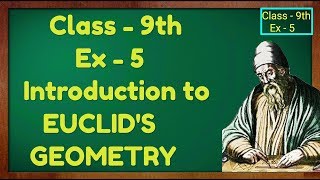 Class  9th Ex  5 Introduction to Euclids Geometry Maths NCERT CBSE [upl. by Enyleve672]