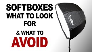 SOFTBOXES  What to Look for amp What to AVOID [upl. by Avon]