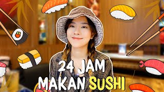 24 JAM MAKAN SERBA SUSHI [upl. by Stenger]