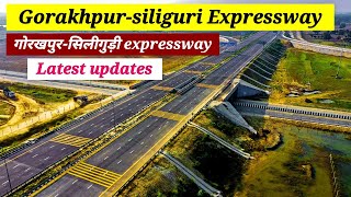 गोरखपुर सिलीगुड़ी एक्स्प्रेसवे  Gorakhpur siliguri expressway  updates amp news  pnkj ydv [upl. by Rillings]