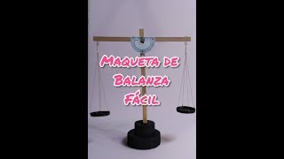 maqueta fácil de balanza [upl. by Hugh59]