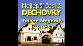 Dechovky nonstop do tanečního stylu  Folk Czech Songs in Dance Style [upl. by Odella795]