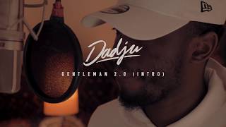 DADJU  Gentleman 20 Intro [upl. by Aiht]