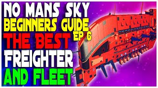 No Mans Sky Freighter and Frigate Guide 2020 Beginners Guide Ep 6 [upl. by Woods]