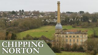 A History of Chipping Norton  Exploring the Cotswolds [upl. by Oriole]