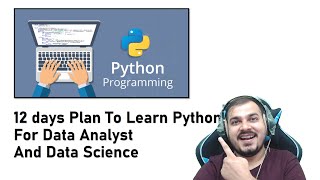 12 days Plan To Learn Python For Data Analyst And Data Science [upl. by Stefano]