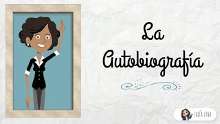 La Autobiografía  CASTELLANO  Video educativo [upl. by Naasar]