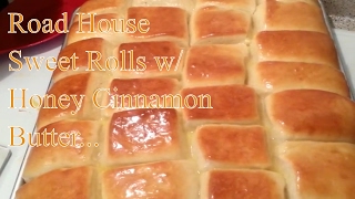 How to Make Road House Sweet Rolls HOMEMADE  ROAD HOUSE SWEET ROLLS RECIPE [upl. by Ymeraj]