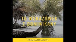 15 ważnych wskazówek z Dominikany [upl. by Amora]