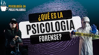 ¿Qué es la Psicología Forense [upl. by Furiya]