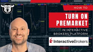 Interactive Brokers Premarket Trading and Setup [upl. by Keppel]