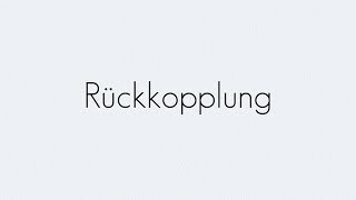 Rückkopplung  Operationsverstärker  Begriffserklärung [upl. by Einamrej280]