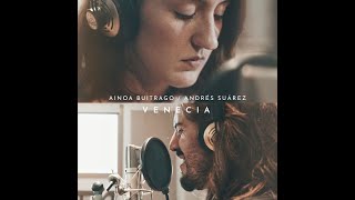 Venecia acústico  Ainoa Buitrago ft Andrés Suárez [upl. by Ydnas]