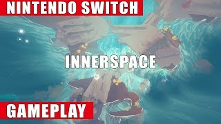 InnerSpace Nintendo Switch Gameplay [upl. by Ives]