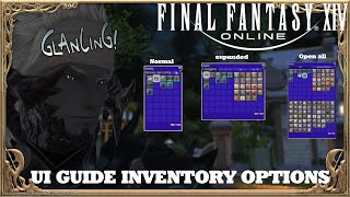 FFXIV UI guide inventory options [upl. by Rehpotirhc770]