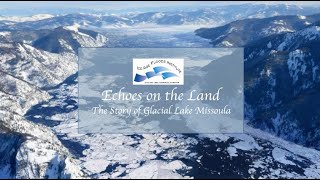 Glacial Lake Missoula Full CC [upl. by Joey134]