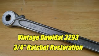 Vintage Dowidat 3293 34quot Ratchet Restoration [upl. by Perceval]