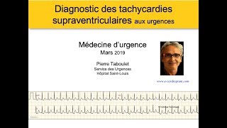 Diagnostic ECG des tachycardies supraventriculaires aux urgences Dr Taboulet [upl. by Fern]